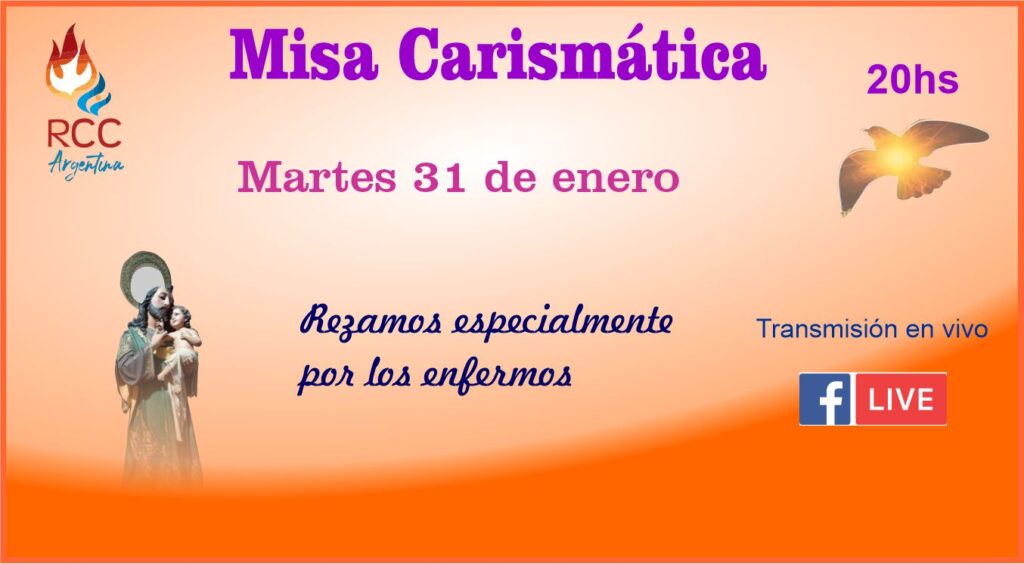 Misa carismática 31 de enero